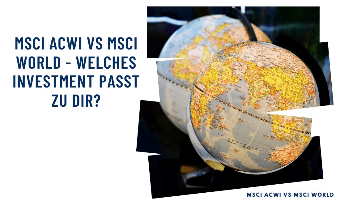 Titelbild: MSCI ACWI vs MSCI World