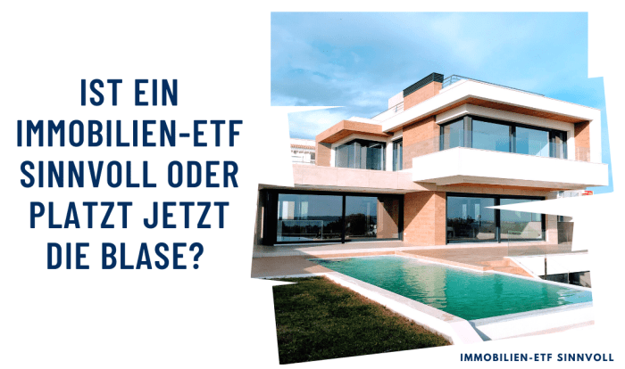 Ist ein Immobilien-ETF sinnvoll oder platzt jetzt die Blase? 