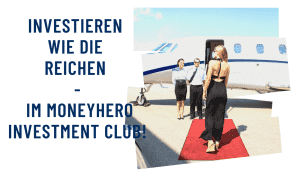 Moneyhero.club investieren wie die reichen