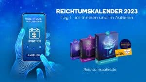 Reichtumskalender Tag 1 – im Inneren und im Äußeren