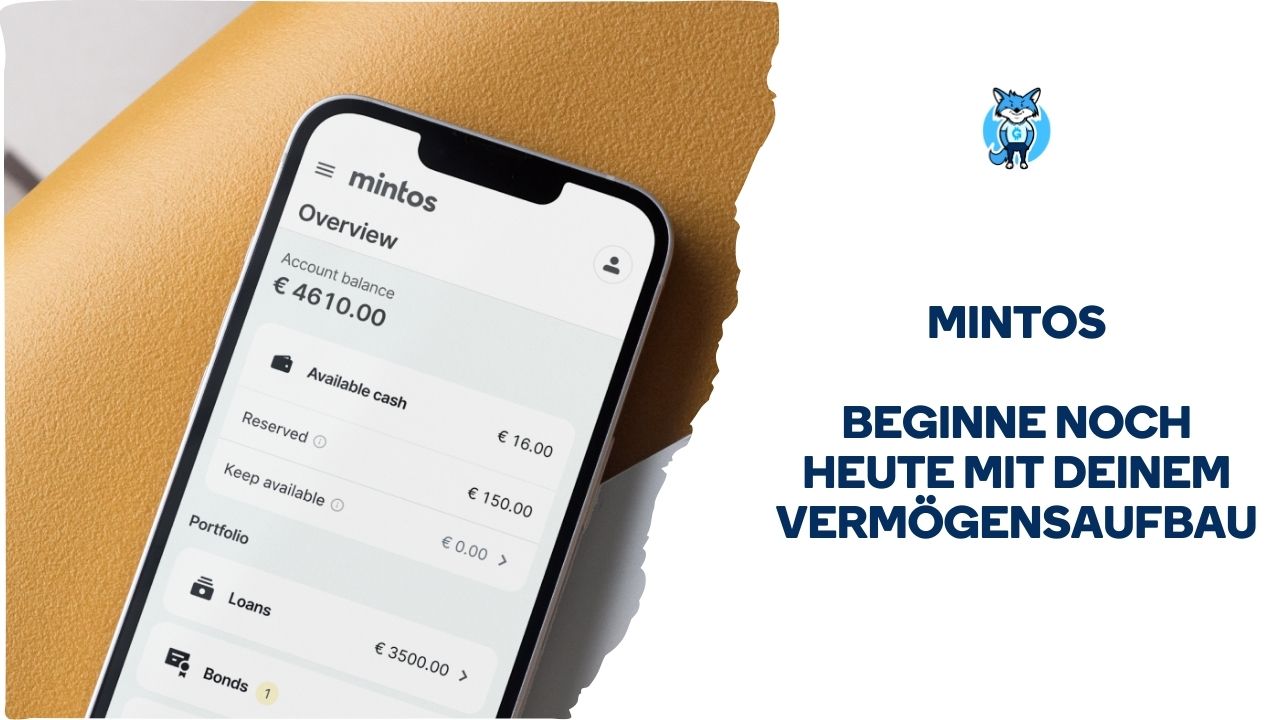 Smartphone mit der Mintos-Finanz-App auf einer Lederoberfläche neben dem Mintos-Logo und einem deutschen Text zur Förderung des Vermögensaufbaus.