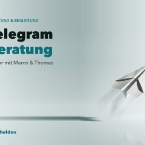 Telegram Beratung – 1 Jahr mit Marco & Thomas
