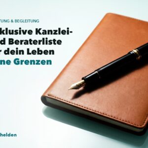 Exklusive Kanzlei- und Beraterliste für dein Leben ohne Grenzen