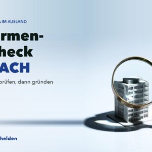 Firmen-Check DACH – erst prüfen, dann gründen